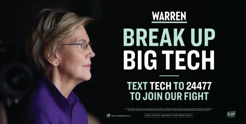 Elizabeth Warren Posted a Billboard In San Francisco Calling To 'Break Up Big Tech' Elizabeth Warren Posted a Billboard In San Francisco Calling To 'Break Up Big Tech'